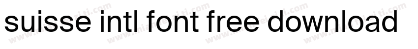 suisse intl font free download字体转换
